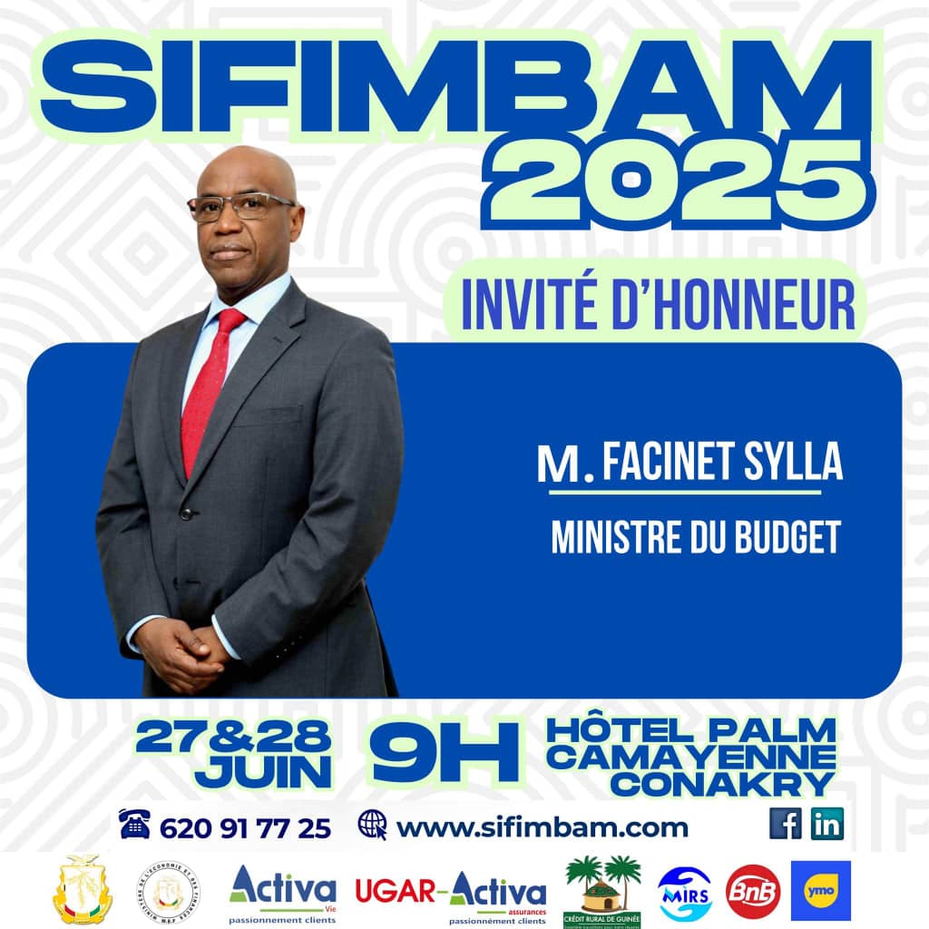 SIFIMBAM 2025 : M. Facinet SYLLA, un artisan de la transformation budgétaire et fiscale en Guinée