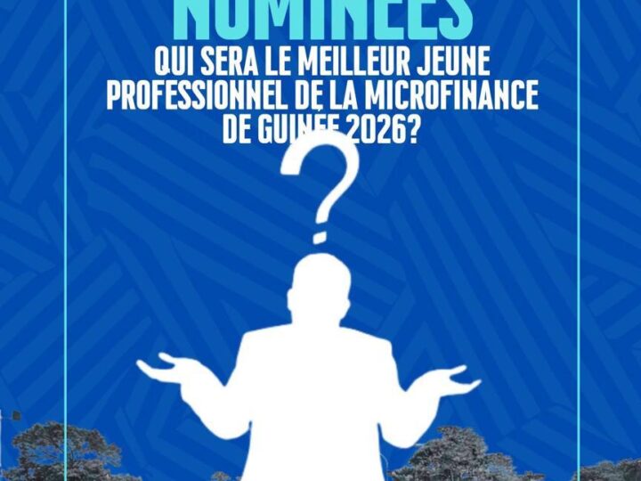 SIFIMBAM GUINEAN BANKING AWARDS 2026 : Les catégories et liste des entreprises en compétition pour le secteur de la microfinance dévoilées (Communiqué 2)